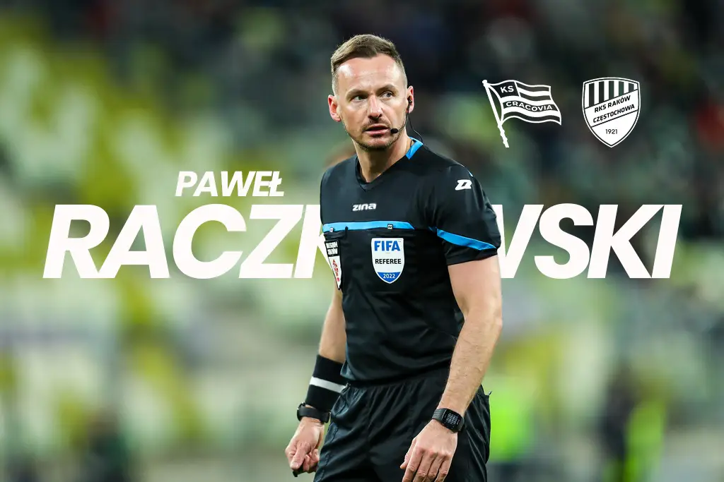 sędzia paweł raczkowski cracovia - raków
