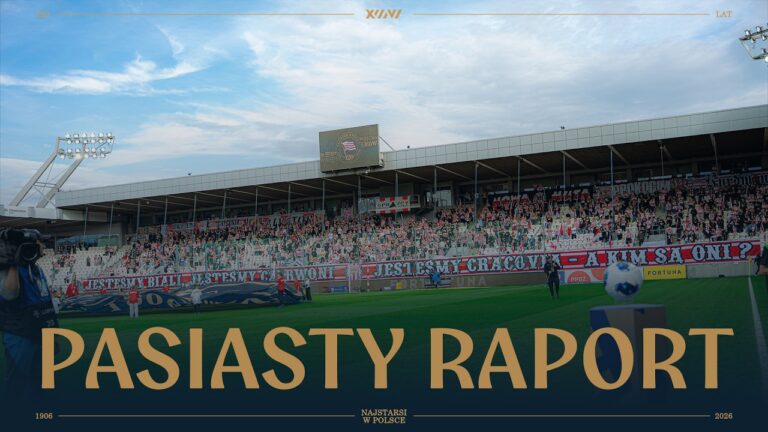 Pasiasty Raport z wydarzeń Cracovii